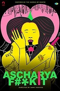 18 ascharya fuck it 2018