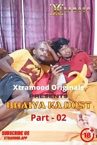 18 bhaiya ka dost part 2 2022
