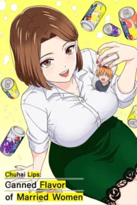 18 chuhai lips canned flavor of married women season 1