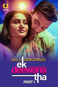 18 ek deewana tha 2024