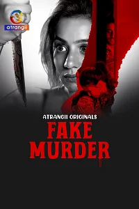 18 fake murder 2025