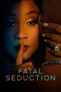18 fatal seduction 2026