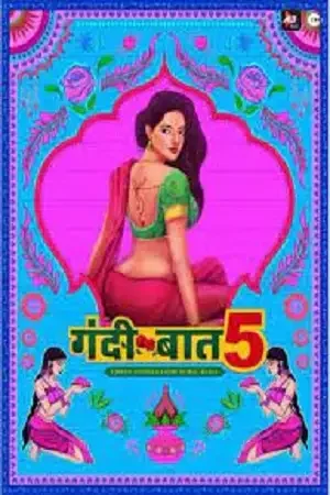 18 gandii baat season 5