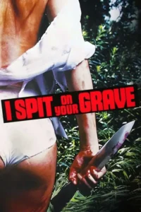 18 i spit on your grave 1978