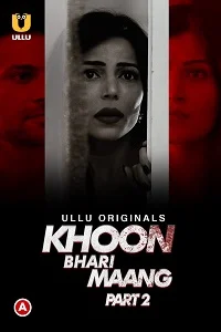 18 khoon bhari maang 2022
