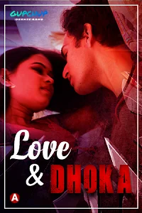 18 love and dhoka 2022