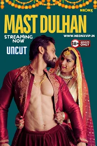 18 mast dulhan 2024