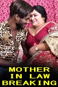18 mother in law breaking 2022