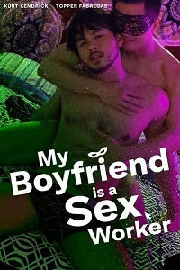 18 my boyfriend is a sex worker 2024