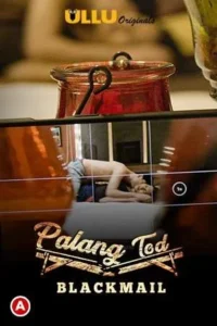 18 palang tod blackmail 2021
