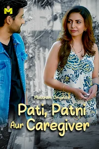 18 pati patni aur caregiver 2025