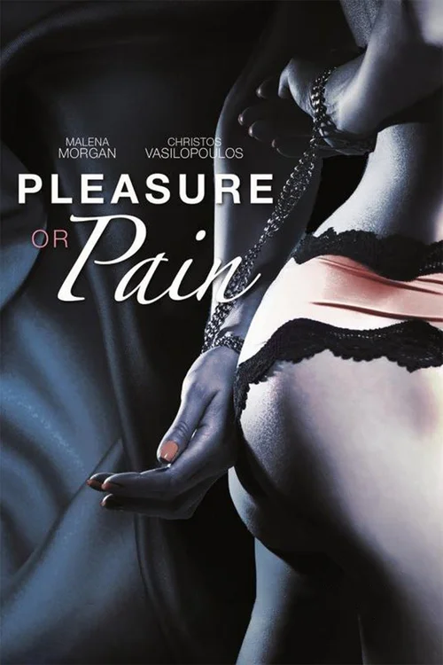 18 pleasure or pain 2013