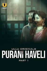 18 purani haveli 2024