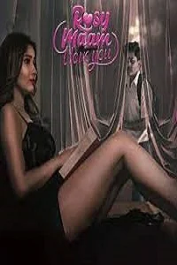18 rosy maam i love you 2024