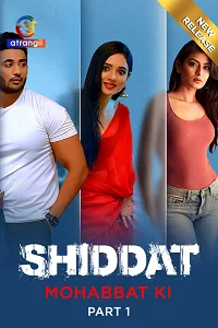 18 shiddat mohabbat ki 2023