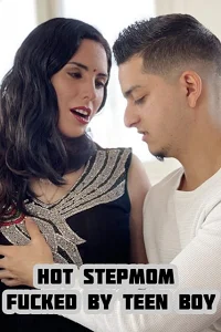 18 stepmom f cked by teen boy 2022