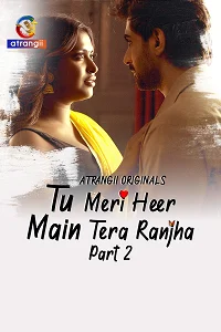 18 tu meri heer main tera ranjha 2025