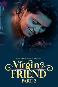 18 virgin friend 2023