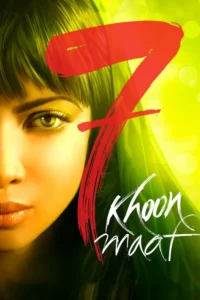 7 khoon maaf 2011