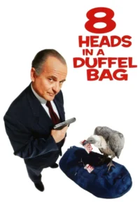 8 heads in a duffel bag 1997
