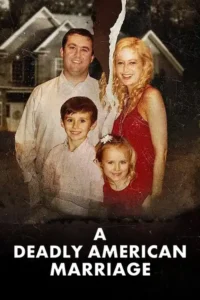 a deadly american marriage 2025