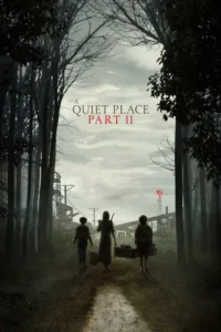 a quiet place part ii 2021
