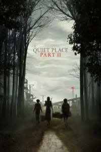 a quiet place part ii 2021