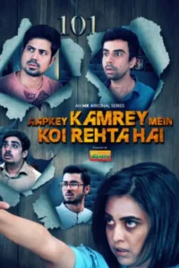 aapkey kamrey mein koi rehta hai 2021