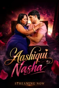 aashiqui nasha 2026