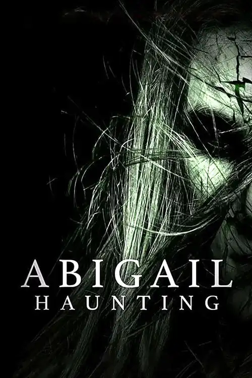 Download Abigail Haunting (2020) Full Movie in English 480p || 720p WEB DL 11 abigail haunting 2020