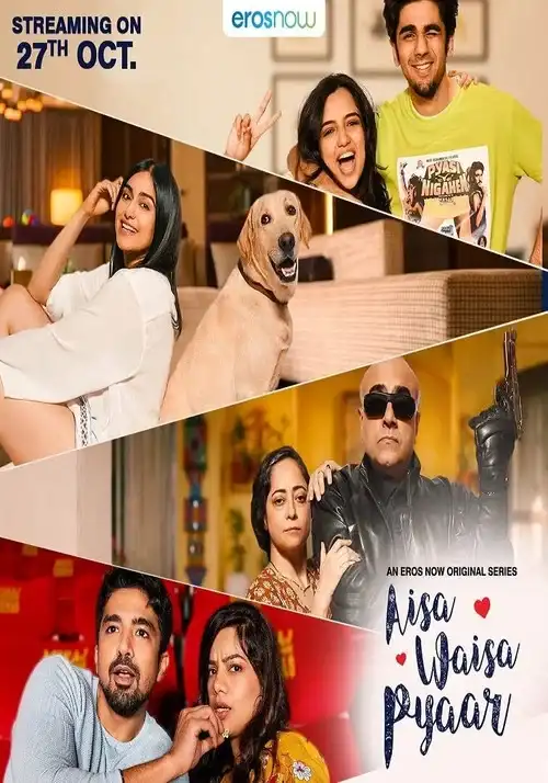 Download Aisa Waisa Pyaar (2021) Season 1 Hindi Complete Eros Now Original WEB Series 480p | 720p HDRip 1 aisa waisa pyaar 2021