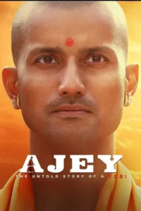 ajey the untold story of a yogi 2025
