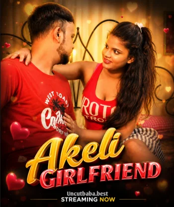 akeli girlfriend 2026