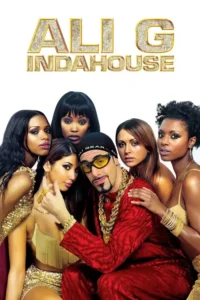 ali g indahouse 2002