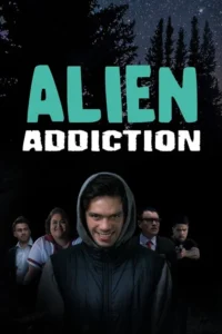 alien addiction 2018