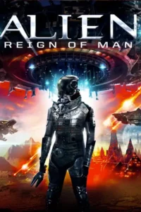 alien reign of man 2017