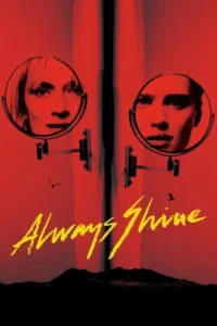 always shine 2016