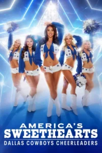 america s sweethearts dallas cowboys cheerleaders season 1