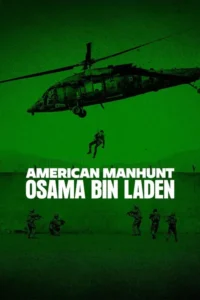 american manhunt osama bin laden season 1