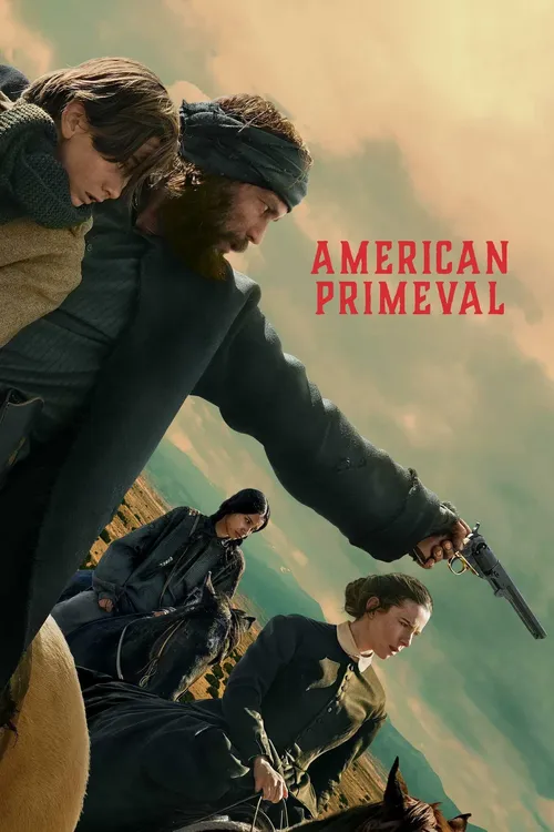 Download American Primeval – NetFlix Original (2025) Season 1 Complete Dual Audio {Hindi English} WEB Series – 480p | 720p | 1080p WEB DL 7 american primeval netflix original 2025
