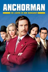 anchorman the legend of ron burgundy 2004
