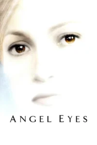 angel eyes 2001
