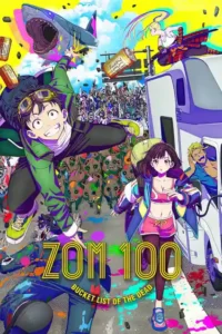 anime series zom 100 bucket list of the dead 2023