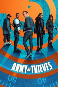 army of thieves netflix original 2021