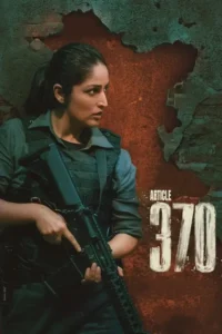 article 370 netflix 2024