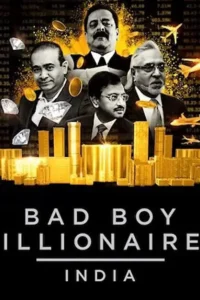 bad boy billionaires india 2020
