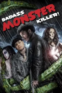 badass monster killer 2015