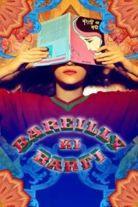 bareilly ki barfi 2017
