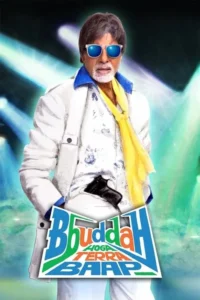 bbuddah hoga terra baap 2011