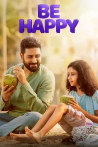 be happy 2025